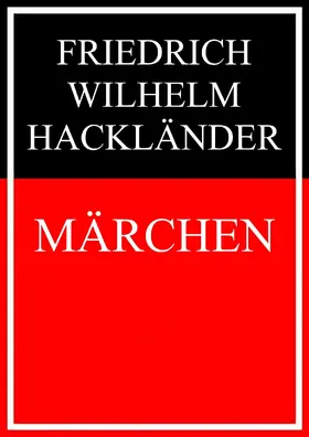 Hackländer |  Märchen | eBook | Sack Fachmedien
