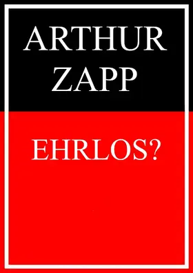 Zapp |  Ehrlos? | eBook | Sack Fachmedien