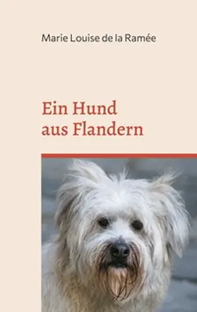 de la Ramée / Adler |  Ein Hund aus Flandern | Buch |  Sack Fachmedien