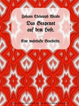 Wende / Chirlek |  Das Gespenst auf dem Hofe. | eBook | Sack Fachmedien