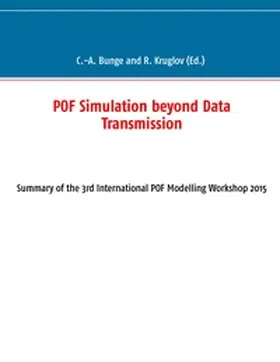 Bunge / Kruglov |  POF Simulation beyond Data Transmission | Buch |  Sack Fachmedien