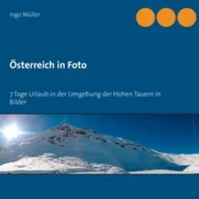 Müller |  Österreich in Foto | Buch |  Sack Fachmedien