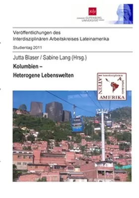 Blaser / Lang |  Kolumbien - Heterogene Lebenswelten | Buch |  Sack Fachmedien