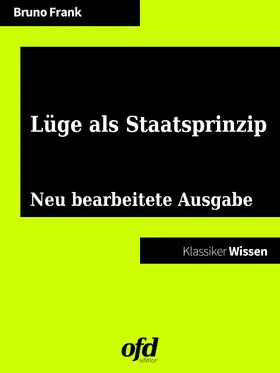 Frank / edition |  Lüge als Staatsprinzip | eBook | Sack Fachmedien