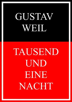 Weil |  Tausend und eine Nacht | eBook | Sack Fachmedien