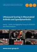 Tamborrini / Ziswiler / Stärkle-Bär |  Ultrasound Scoring in Rheumatoid Arthritis and Spondyloarthritis | Buch |  Sack Fachmedien