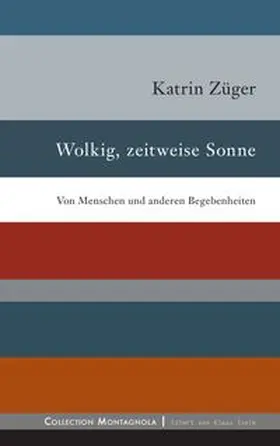 Züger | Wolkig, zeitweise Sonne | Buch | 978-3-7392-2539-5 | www.sack.de