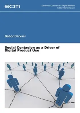 Darvasi / Spann |  Social Contagion as a Driver of Digital Product Use | Buch |  Sack Fachmedien