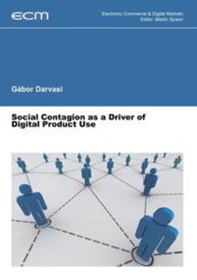 Darvasi / Spann | Social Contagion as a Driver of Digital Product Use | Buch | 978-3-7392-2774-0 | sack.de