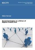 Darvasi / Spann |  Social Contagion as a Driver of Digital Product Use | Buch |  Sack Fachmedien