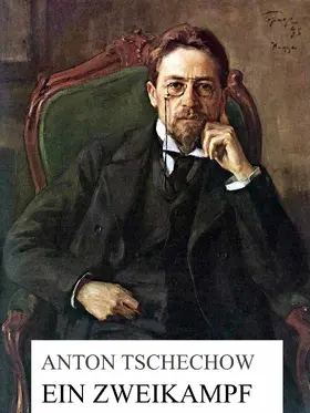 Tschechow |  Ein Zweikampf | eBook | Sack Fachmedien