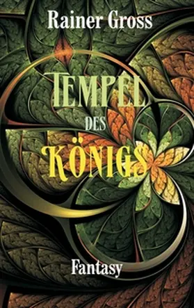 Gross |  Tempel des Königs | Buch |  Sack Fachmedien