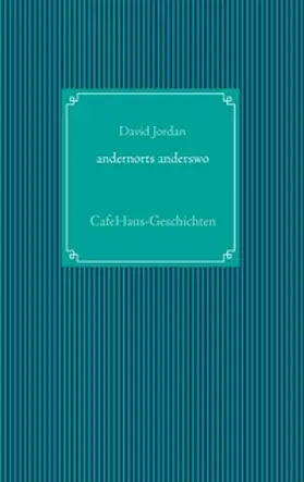 Jordan |  andernorts anderswo | Buch |  Sack Fachmedien