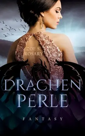 Rosary |  Drachenperle | Buch |  Sack Fachmedien