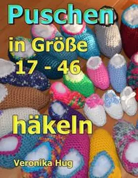 Hug |  Puschen häkeln | Buch |  Sack Fachmedien