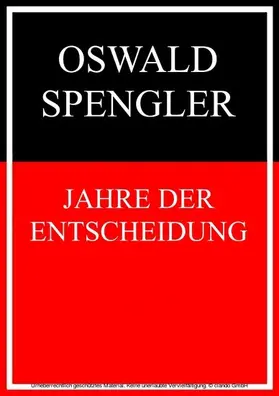 Spengler |  Jahre der Entscheidung | eBook | Sack Fachmedien