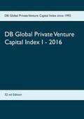 Duthel |  DB Global Private Venture Capital Index I - 2016 | Buch |  Sack Fachmedien