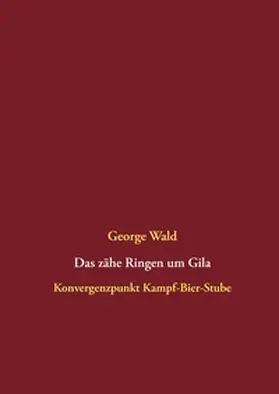 Wald |  Das zähe Ringen um Gila | Buch |  Sack Fachmedien