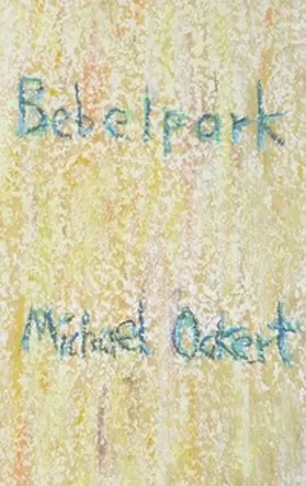 Ockert |  Bebelpark | Buch |  Sack Fachmedien