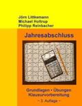 Littkemann / Holtrup / Reinbacher |  Jahresabschluss, 3. Auflage | Buch |  Sack Fachmedien