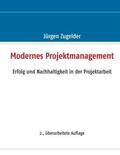 Zugelder |  Modernes Projektmanagement | Buch |  Sack Fachmedien