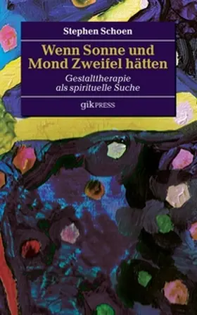 Schoen / Doubrawa |  Wenn Sonne und Mond Zweifel hätten | Buch |  Sack Fachmedien