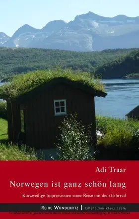 Traar |  Norwegen ist ganz schön lang | eBook | Sack Fachmedien