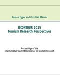 Egger / Maurer |  Iscontour 2015 - Tourism Research Perspectives | eBook | Sack Fachmedien