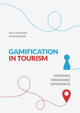 Bulencea / Egger |  Gamification in Tourism | eBook | Sack Fachmedien