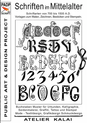 Winter / Atelier-Kalai |  PADP-Script 003: Schriften im Mittelalter | eBook | Sack Fachmedien