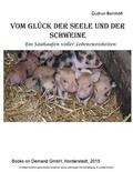 Bornhöft |  Vom Glück der Seele und der Schweine | eBook | Sack Fachmedien