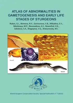 Rosenthal | Atlas of Abnormalities in Gametogenies and Early Life Stages of Sturgeons | Buch | 978-3-7392-5775-4 | sack.de