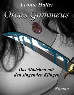 Halter |  Orcus Gammeus | eBook | Sack Fachmedien