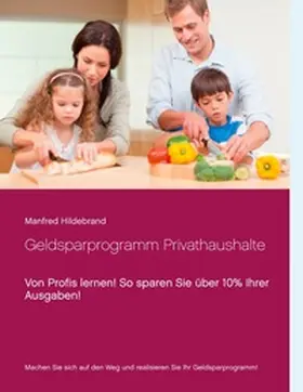 Hildebrand |  Geldsparprogramm Privathaushalte | Buch |  Sack Fachmedien