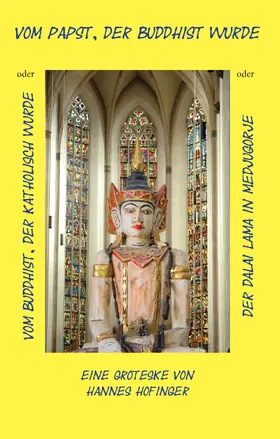 Hofinger |  Vom Papst, der Buddhist wurde | eBook | Sack Fachmedien