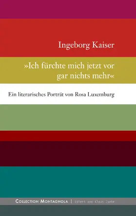 Kaiser |  Ich fürchte mich jetzt vor gar nichts mehr | eBook | Sack Fachmedien