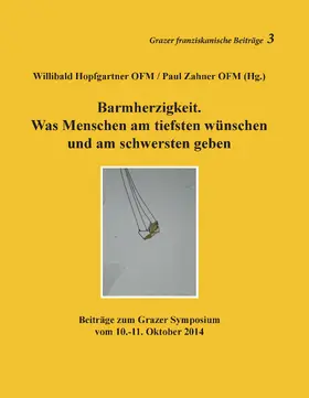 Hopfgartner / Zahner |  Barmherzigkeit | eBook | Sack Fachmedien