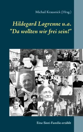 Lagrenne / Krausnick |  Hildegard Lagrenne u.a."Da wollten wir frei sein!" | eBook | Sack Fachmedien
