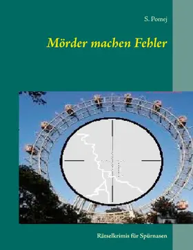 Pomej |  Mörder machen Fehler | eBook | Sack Fachmedien