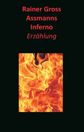 Gross |  Assmanns Inferno | eBook | Sack Fachmedien