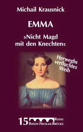 Krausnick |  Emma "Nicht Magd mit den Knechten" | eBook | Sack Fachmedien
