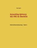 Gogarn |  Accounting Advisory: IAS/ IFRS im Überblick | eBook | Sack Fachmedien