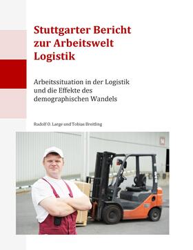 Large / Breitling | Stuttgarter Bericht zur Arbeitswelt Logistik | E-Book | sack.de