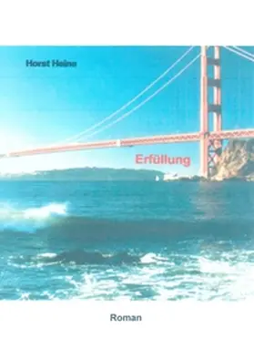 Heine |  Erfüllung | Buch |  Sack Fachmedien
