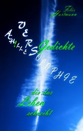 Hartmann |  Ach!lles Versolophie | Buch |  Sack Fachmedien
