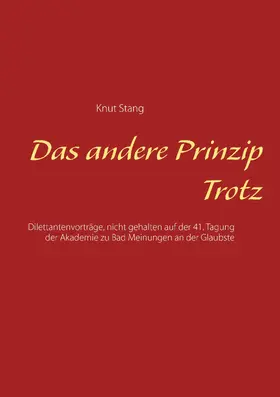 Stang |  Das andere Prinzip Trotz | eBook | Sack Fachmedien
