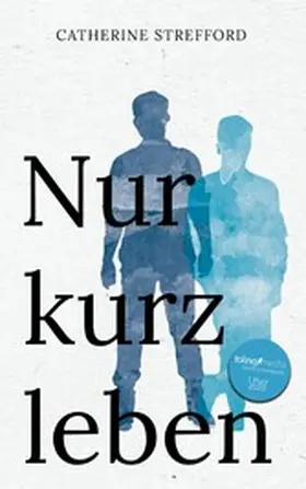 Strefford |  Nur kurz leben | eBook | Sack Fachmedien