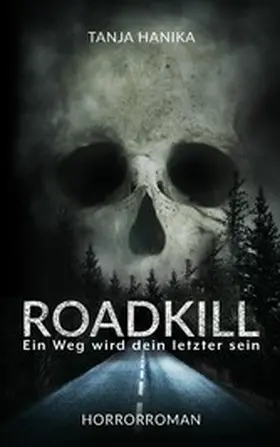 Hanika |  Roadkill | eBook | Sack Fachmedien