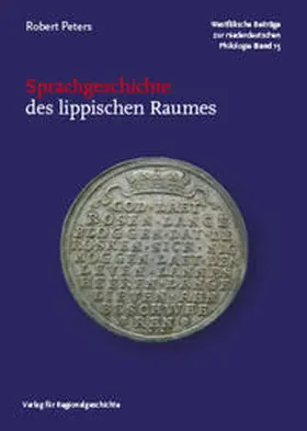 Peters |  Sprachgeschichte des lippischen Raumes | Buch |  Sack Fachmedien