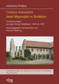 Probus / Rüthing |  Cronica monasterii beati Meynulphi in Bodeken | Buch |  Sack Fachmedien